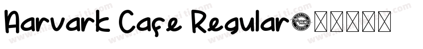 Aarvark Cafe Regular字体转换